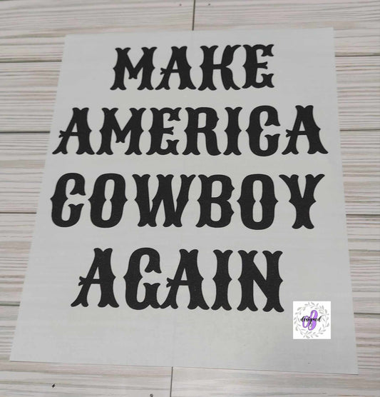 MAKE AMERICA COWBOY