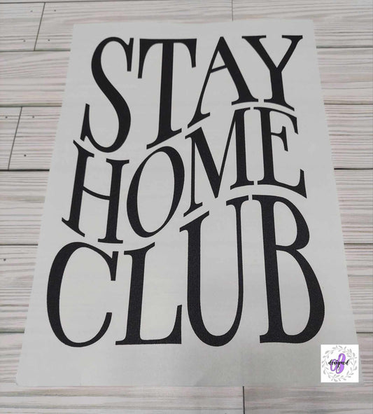 STAY HOME CLUB